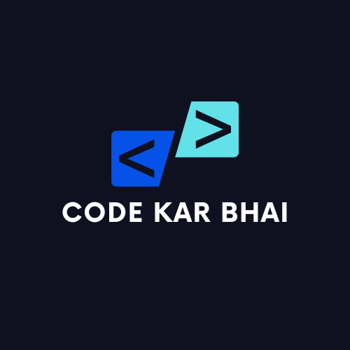 CODE KAR BHAI